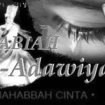 Rabiah al-Adawiyah  dan Konsep Mahabbatullah (1)