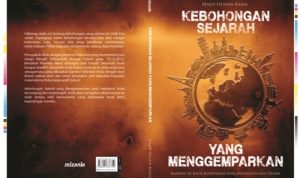 Membongkar Skenario Politisasi Sejarah Dunia