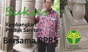 Kisah Sukses Pengusaha Sanitair Bermitra BPRS Bhakti Sumekar