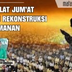 Shalat Jumâ€™at dan Rekonstruksi Keimanan