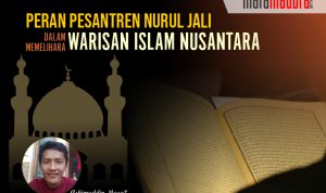 Peran Pesantren Nurul Jali dalam Memelihara Warisan Islam Nusantara