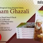 Lebih Mengenal Sang Hujjatul Islam, Imam Al-Ghazali