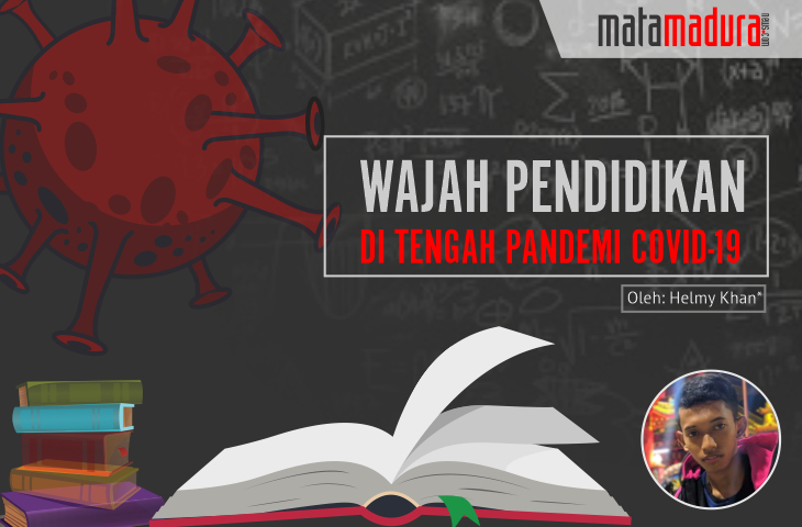 Wajah Pendidikan di Tengah Pandemi Covid-19