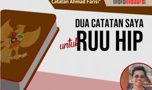 Dua Catatan Saya untuk RUU HIP