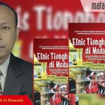 Etnis Tionghoa Di Madura: Interaksi Sosial Etnis Tionghoa dengan Etnis Madura di Sumenep Madura