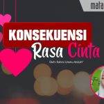 Konsekuensi Rasa Cinta