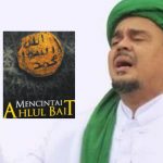 Habib Rizieq dan Menghormati Ahlul Bait