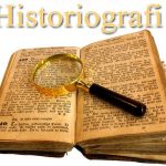 Historiografi; Cara Penulisan Sejarah