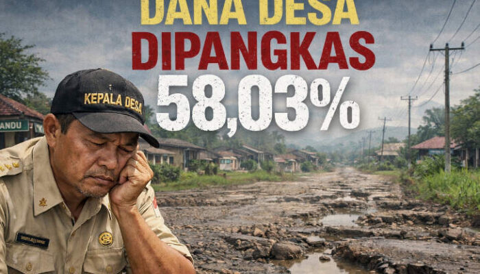 Dana Desa Dipangkas 58,03%