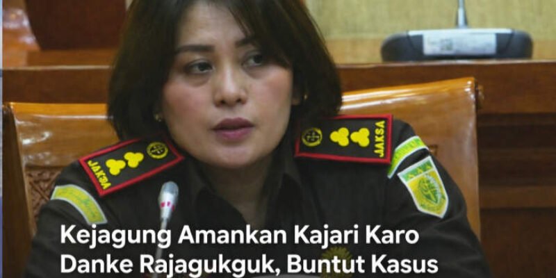 Heboh! Kajari Karo Diamankan Kejagung Usai Perkara Videografer Divonis Bebas