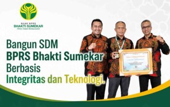 Hairil Fajar Bangun SDM BPRS Bhakti Sumekar Berbasis Integritas dan Teknologi