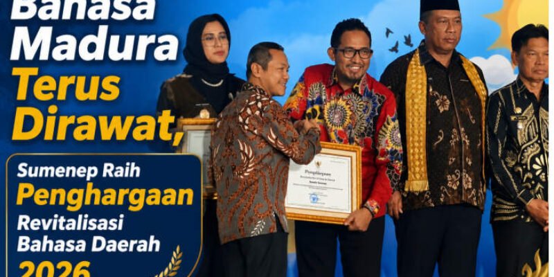 Bahasa Madura Terus Dirawat, Sumenep Raih Penghargaan Revitalisasi Bahasa Daerah 2026