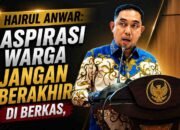 Hairul Anwar: Aspirasi Warga Jangan Berakhir di Berkas, Harus Masuk RKPD dan APBD