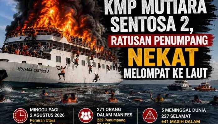 KMP Mutiara Sentosa 2 Terbakar, Ratusan Penumpang Nekat Melompat ke Laut