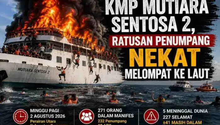 KMP Mutiara Sentosa 2 Terbakar, Ratusan Penumpang Nekat Melompat ke Laut