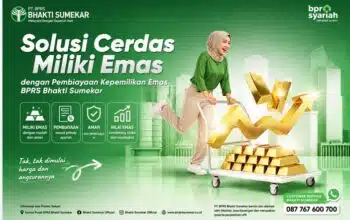 BPRS Bhakti Sumekar Buka Jalan Miliki Emas Dengan Cicilan Syariah